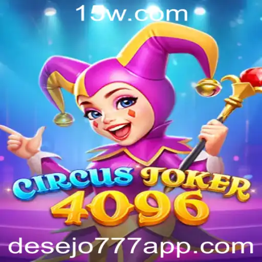 CircusJoker4096: Aventura e Estratégia no Mundo dos Desejos
